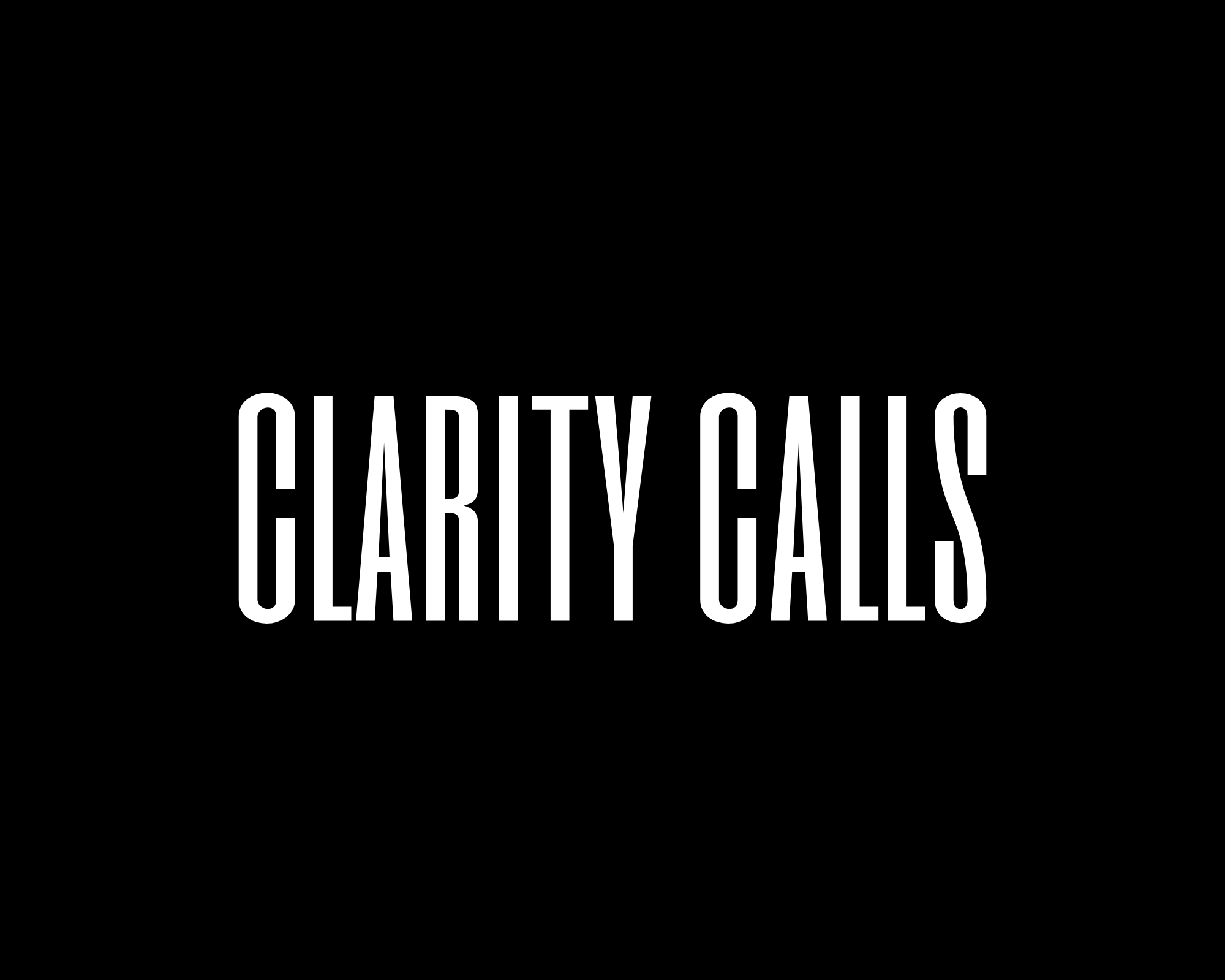 Clarity Calls